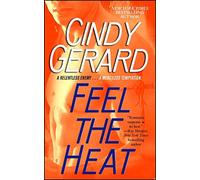 `Gerard, Cindy` Feel The Heat BOOK NUOVO