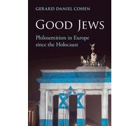 Gerard Daniel Cohen Good Jews (Tascabile)