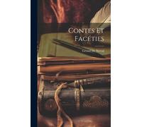 Gérard de Nerval Contes Et Facéties (Copertina rigida)