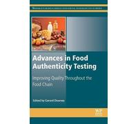 Gerard Downey Advances in Food Authenticity Testing (Copertina rigida)