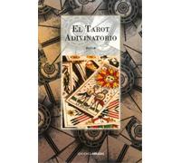 Gérard Encausse El Tarot Adivinatorio (Tascabile)