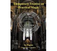 (gérard Encausse) Papu Elementary Treatise on Practical Magi (Copertina rigida)