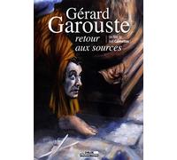 Gérard Garouste, retour aux sources
