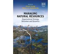 Gerard George Managing Natural Resources (Copertina rigida)