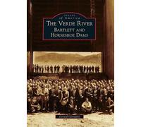 Gerard Giordano The Verde River (Tascabile) Images of America
