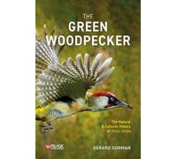 Gerard Gorman The Green Woodpecker (Tascabile) Pelagic Monographs