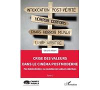 Gérard Imbert Crise des valeurs dans le cinéma postmoderne (Tascabile)