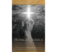 Gerard J. M. Van Den Aardweg Hungry Souls (Tascabile)