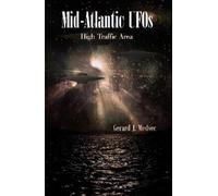 Gerard J. Medvec Mid-Atlantic UFOs (Tascabile)
