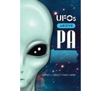 Gerard J. Medvec UFOs Above PA (Tascabile)