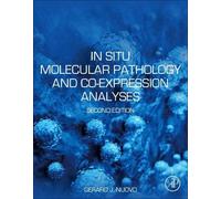 Gerard J. Nuovo In Situ Molecular Pathology and Co-expression Analys (Tascabile)