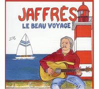 Gerard Jaffres - Le Beau Voyage