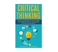 Gerard Johnson Critical Thinking (Tascabile)