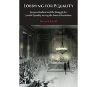 Gerard Leval Lobbying for Equality (Copertina rigida)
