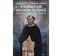 Gerard M Verschuuren Aquinas and Modern Science (Tascabile)