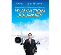 Gerard Mofet My Aviation Journey (Copertina rigida)