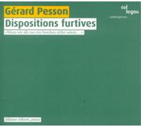 Gerard Pesson Gerard Pesson: Dispositions Furtives (CD) Album