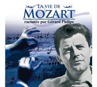 GÉrard Philipe - Un Raconte La Vie De Mozart
