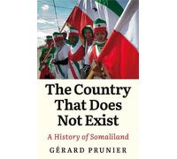 Gerard Prunier The Country That Does Not Exist (Copertina rigida)