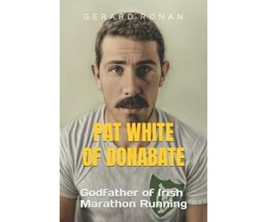 Gerard Ronan Pat White of Donabate (Tascabile)