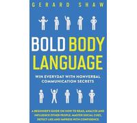 Gerard Shaw Bold Body Language (Copertina rigida)