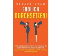 Gerard Shaw Shaw, Gerard Endlich durchsetzen (Copertina rigida)