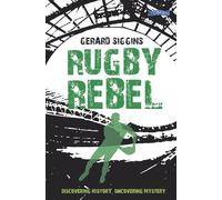 Gerard Siggins Rugby Rebel (Tascabile) Rugby Spirit
