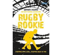 Gerard Siggins Rugby Rookie (Tascabile) Rugby Spirit