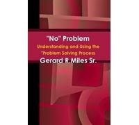 Gerard Sr. Miles "No" Problem (Tascabile)