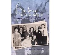 Gerard Thompson Baby Boomer (Copertina rigida)