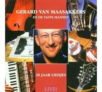 Gerard Van Maasakkers/J.W. Roy - 20 Jaar Liedjes Live