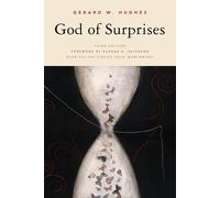 Gerard W. Hughes God of Surprises (Tascabile)