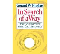 Gerard W. Hughes In Search of a Way (Tascabile)