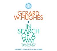 Gerard W. Hughes In Search of a Way (Tascabile)