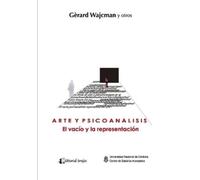 Gèrard Wajcman Arte y psicoanálisis (Tascabile) Psicologia, Psicoanalisis I