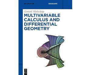 Gerard Walschap Multivariable Calculus and Differential Geometry (Tascabile)