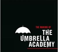 Way Netflix Ba Gerard Gabri The Making of The Umbrella Acade (Copertina rigida)