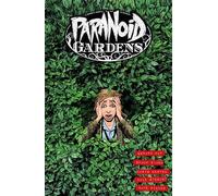 Gerard Way Shaun Simon Chris Weston Paranoid Gardens (Tascabile)
