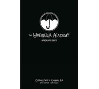 Gerard Way The Umbrella Academy Library Editon Volume 1: Apoc (Copertina rigida)