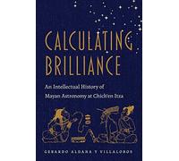Gerardo Aldana Calculating Brilliance (Copertina rigida)