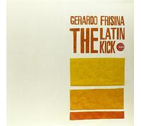 Gerardo Frisina - Gerardo Frisina-The Latin Kick