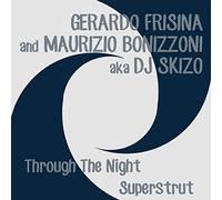 Gerardo Frisina - Through the Night - Superstrut