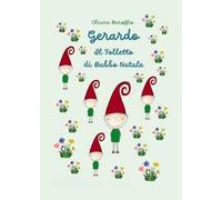 Gerardo. Il folletto di Babbo Natale