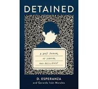 Gerardo Iván Morales David Esperanza Detained (Copertina rigida)