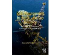 Gerardo Portela Da Ponte Risk Management in the Oil and Gas Indust (Tascabile)