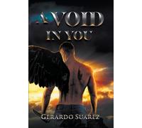 Gerardo Suarez A Void in You (Tascabile)