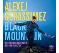 Gerassimez,Alexej - Alexej Gerassimez:Black Mountain