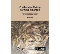 Géraud Laval Freshwater Shrimp Farming in Europe (Tascabile)