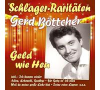 Gerd Boettcher - Boettcher, Gerd - Geld Wie Heu (Schlager-Raritaeten)