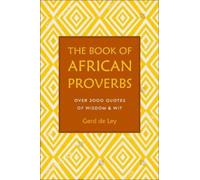 Gerd de Ley The Book of African Proverbs (Copertina rigida)